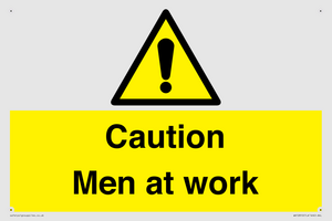 Caution Men at work